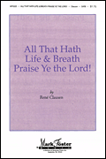 All That Hath Life & Breath Praise Ye the Lord!