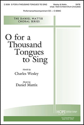 O For a Thousand Tongues to Sing