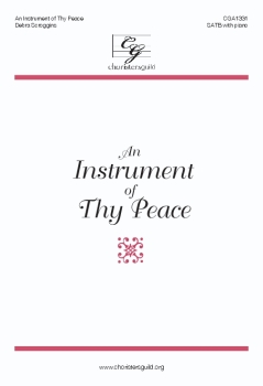 An Instrument of Thy Peace