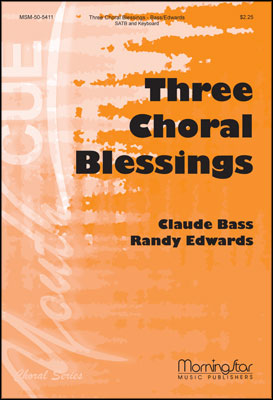 Three Choral Blessings