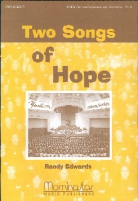 Two Songs of Hope